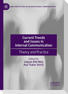 Current Trends and Issues in Internal Communication