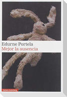 Mejor la ausencia