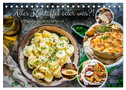 Alles Kartoffel oder was?! - Gerichte aus der Kartoffelwelt (Tischkalender 2025 DIN A5 quer), CALVENDO Monatskalender