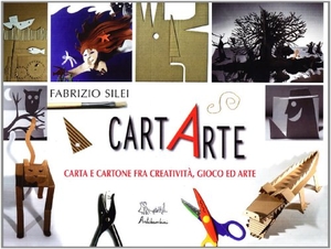 Silei, Fabrizio. CartArte. Edizioni Artebambini, 2010.