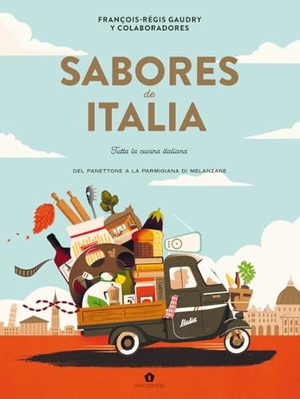 Gaudry, François-Régis. Sabores de Italia. Cinco Tintas, 2025.