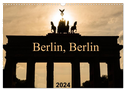 Berlin, Berlin 2024 (Wandkalender 2024 DIN A3 quer), CALVENDO Monatskalender