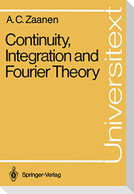 Continuity, Integration and Fourier Theory