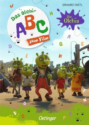 Dietl, Erhard. Die Olchis. Das Olchi-ABC zum Film - Das Olchi-ABC zum Film. Oetinger, 2021.