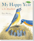 My Happy Year by E.Bluebird