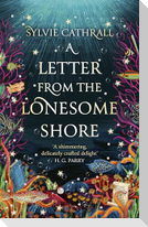 A Letter from the Lonesome Shore