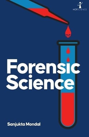 Mondal, Sanjukta. Forensic Science. Icon Books, 2026.