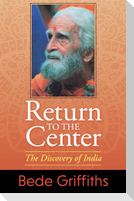 Return to the Center