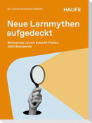 Neue Lernmythen aufgedeckt