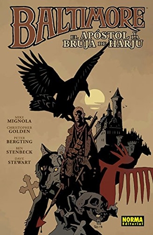 Golden, Christopher / Mignola, Mike et al. El apóstol y la bruja de Harju. Norma Editorial, S.A., 2016.