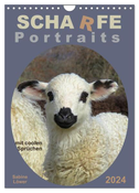 Scharfe Portraits (Wandkalender 2024 DIN A4 hoch), CALVENDO Monatskalender
