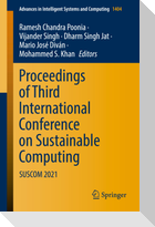 Proceedings of Third International Conference on Sustainable Computing