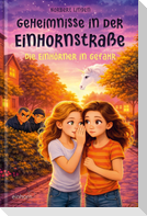 Geheimnisse in der Einhornstraße