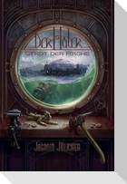 Stadt der Rache (Der Hüter: Steampunk-Krimi Band 5)