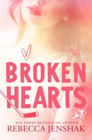 Jenshak, Rebecca. Broken Hearts. Ajmr Holdings, 2021.