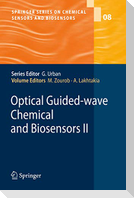 Optical Guided-wave Chemical and Biosensors II