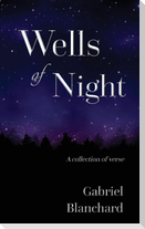 Wells of Night