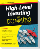 High Level Investing for Dummies