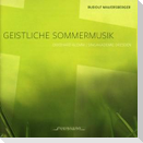 Geistliche Sommermusik