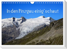 In den Pinzgau einig`schaut (Wandkalender 2025 DIN A4 quer), CALVENDO Monatskalender