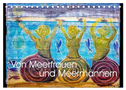 Von Meerfrauen und Meermännern (Tischkalender 2025 DIN A5 quer), CALVENDO Monatskalender