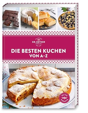 Verlag, Oetker. Die besten Kuchen von A-Z - Köstliche Kuchen - schnell, einfach und gelingsicher. Über 120 Rezepte!. Dr. Oetker Verlag, 2026.