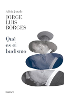 ¿Qué Es El Budismo? / What Is Buddhism?
