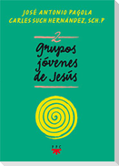 Grupos jóvenes de Jesús 2