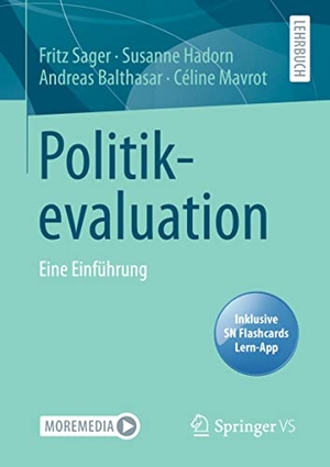 Sager, Fritz / Mavrot, Céline et al. Politikevaluation - Eine Einführung. Springer Fachmedien Wiesbaden, 2021.