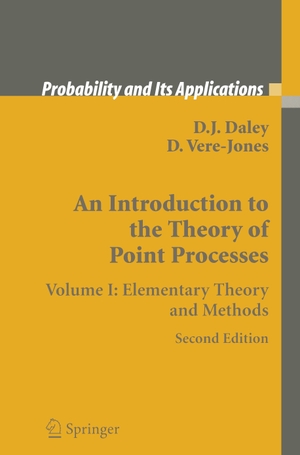 Vere-Jones, D. / D. J. Daley. An Introduction to the Theory of Point Processes - Volume I: Elementary Theory and Methods. Springer New York, 2013.
