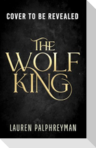 The Wolf King (Deluxe Edition)