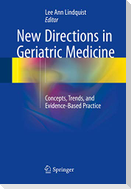 New Directions in Geriatric Medicine