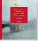 Die Brücke über die Zeit
