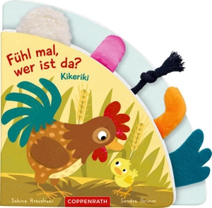 Grimm, Sandra. Fühl mal, wer ist da? Kikeriki - Mein erstes Fühl-Registerbuch. Coppenrath, 2026.
