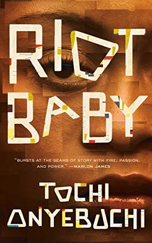 Onyebuchi, Tochi. Riot Baby. Tor Publishing Group, 2020.