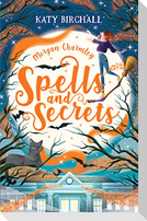 Morgan Charmley: Spells and Secrets