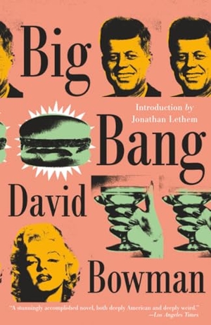 Lethem, Jonathan. Big Bang. Hachette Book Group USA, 2019.
