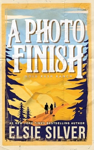 Silver, Elsie. A Photo Finish. Sourcebooks, 2024.
