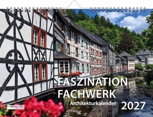 Faszination Fachwerk - Architekturkalender 2027. Monumente Publikationen, 2026.