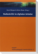 Medienkritik im digitalen Zeitalter