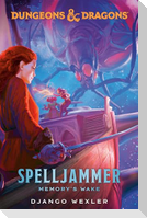 Dungeons & Dragons: Spelljammer: Memory's Wake