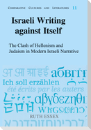 Israeli Writing against Itself