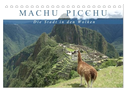 Machu Picchu - Die Stadt in den Wolken (Tischkalender 2024 DIN A5 quer), CALVENDO Monatskalender
