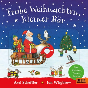 Scheffler, Axel / Ian Whybrow. Frohe Weihnachten, kleiner Bär - Pappbilderbuch zum Schieben, Ziehen, Spielen. Beltz Verlagsgruppe, 2026.