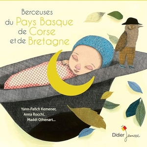 Berceuses du Pays Basque,de Corse et de Bretagne. Integral, 2020.