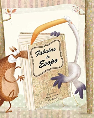 Cantone, Anna Laura. Fábulas de Esopo. Picarona, 2015.
