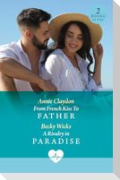 From French Kiss To Father / A Rivalry In Paradise
