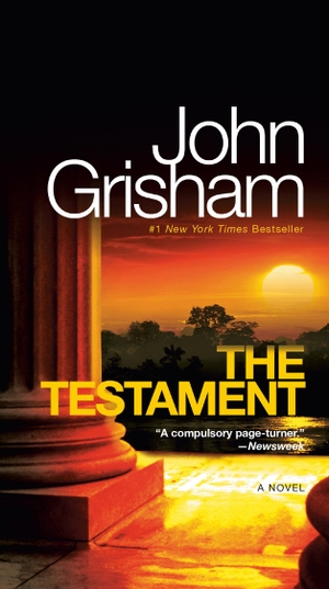 Grisham, John. The Testament. Random House Publishing Group, 2011.
