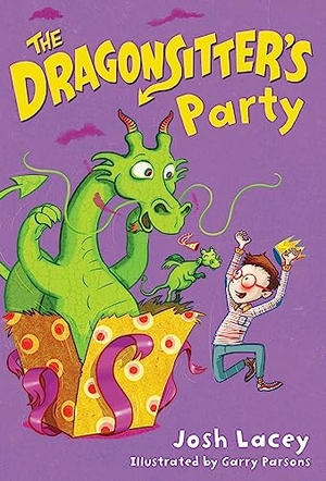 Lacey, Josh. The Dragonsitter's Party. Little, Brown Books for Young Readers, 2017.