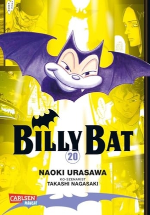 Urasawa, Naoki / Takashi Nagasaki. Billy Bat 20. Carlsen Verlag GmbH, 2018.